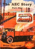 Book cover of The AEC Story  by THACKRAY, Brian 
